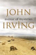 avenue of mysteries-john irving-9780857521149 avenue of mysteries-john irving-9780857521149