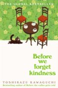 BEFORE WE FORGET KINDNESS-16528644-otro-formato