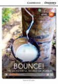 bounce! the wonderful world of rubber upper intermediate book with online access-9781107641549 bounce! the wonderful world of rubber upper intermediate book with online access-9781107641549