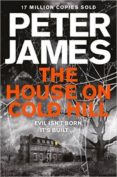 the house on cold hill-peter james-9781447255949 the house on cold hill-peter james-9781447255949