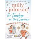 the teashop on the corner-milly johnson-9781471114649 the teashop on the corner-milly johnson-9781471114649
