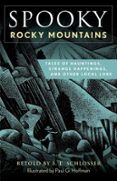 SPOOKY ROCKY MOUNTAINS