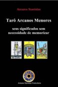 taro arcanos menores, seus significados sem necessidade de memorizar (ebook)-9781507152249 taro arcanos menores, seus significados sem necessidade de memorizar (ebook)-9781507152249