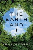 THE EARTH AND I  (edición en inglés)