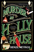 Descarga gratuita de libros electrónicos completos MURDER AT HOLLY HOUSE  (edición en inglés)