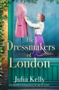 THE DRESSMAKERS OF LONDON