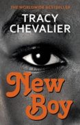 new boy-tracy chevalier-9781784700249 new boy-tracy chevalier-9781784700249