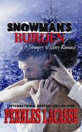 SNOWMAN’S BURDEN  (edición en inglés)