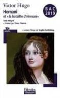 hernani : et la bataille d hernani-victor hugo-9782072797149 hernani : et la bataille d hernani-victor hugo-9782072797149