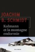 Audio gratis descargar libros en francés. KALMANN ET LA MONTAGNE ENDORMIE 9782073060549 ePub PDB