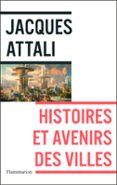 HISTOIRES ET AVENIRS DES VILLES  (edición en francés)