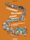 COMMENT ON VIVAIT AVANT ?