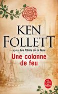 une colonne de feu-ken follett-9782253071549 une colonne de feu-ken follett-9782253071549