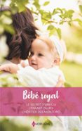 BÉBÉ ROYAL