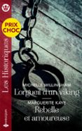 L'ORGUEIL D'UN VIKING - REBELLE ET AMOUREUSE