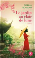 LE JARDIN AU CLAIR DE LUNE