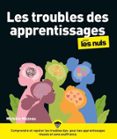 LES TROUBLES DES APPRENTISSAGES POUR LES NULS