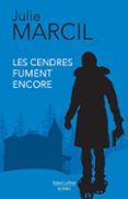 Descargas de libros electrónicos gratis para nook uk LES CENDRES FUMENT ENCORE  (edición en francés)