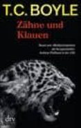 zahne und klauen-t. c. boyle-9783423211949 zahne und klauen-t. c. boyle-9783423211949