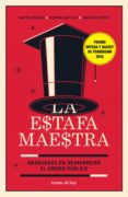 la estafa maestra (ebook)-nayeli roldan-miriam castillo-manuel ureste-9786070747649 la estafa maestra (ebook)-nayeli roldan-miriam castillo-manuel ureste-9786070747649