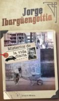 misterios de la vida diaria (ebook)-jorge ibargüengoitia-9786070750649 misterios de la vida diaria (ebook)-jorge ibargüengoitia-9786070750649