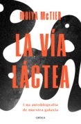 Leer libro online gratis LA VÍA LÁCTEA  de MOIYA MCTIER en español