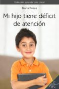 mi hijo tiene deficit de atencion (ebook)-9786079254049 mi hijo tiene deficit de atencion (ebook)-9786079254049