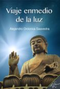 viaje enmedio de la luz (ebook)-9786079588649 viaje enmedio de la luz (ebook)-9786079588649