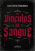 E-books descarga gratuita para móvil VÍNCULOS DE SANGUE RTF de LAIS COSTA FERNANDES 9786525085449 en español