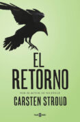 el retorno-carsten stroud-9788401342349 el retorno-carsten stroud-9788401342349