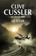 la selva-clive cussler-jack du brul-9788401352249 la selva-clive cussler-jack du brul-9788401352249