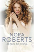 album de boda-nora roberts-9788401382949 album de boda-nora roberts-9788401382949