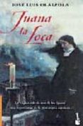 juana la loca-jose luis olaizola sarria-9788408042549 juana la loca-jose luis olaizola sarria-9788408042549