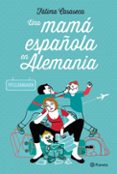 una mama española en alemania-fatima casaseca-9788408112549 una mama española en alemania-fatima casaseca-9788408112549