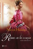 los gresham. reinar en tu corazón (ebook)-nieves hidalgo-9788408114949 los gresham. reinar en tu corazón (ebook)-nieves hidalgo-9788408114949