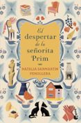 el despertar de la señorita prim-natalia sanmartin fenollera-9788408132349 el despertar de la señorita prim-natalia sanmartin fenollera-9788408132349