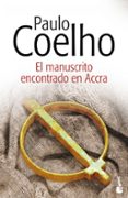 el manuscrito encontrado en accra-paulo coelho-9788408142249 el manuscrito encontrado en accra-paulo coelho-9788408142249