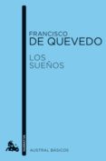 los sueños-francisco de quevedo y villegas-9788408173649 los sueños-francisco de quevedo y villegas-9788408173649