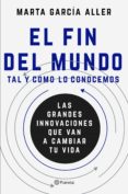 el fin del mundo tal y como lo conocemos (ebook)-9788408176749 el fin del mundo tal y como lo conocemos (ebook)-9788408176749