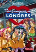 tea stilton 28: dos corazones en londres-tea stilton-9788408180449 tea stilton 28: dos corazones en londres-tea stilton-9788408180449