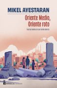 Oriente Medio, Oriente roto-17848074-otro-formato