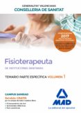 fisioterapeuta de las instituciones sanitarias de la conselleria de sanitat de la generalitat valenciana: temario especifico (vol. 1)-9788414207949 fisioterapeuta de las instituciones sanitarias de la conselleria de sanitat de la generalitat valenciana: temario especifico (vol. 1)-9788414207949