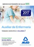auxiliar de enfermeria del servicio extremeño de salud (ses): temario especifico (vol. 1)-9788414210949 auxiliar de enfermeria del servicio extremeño de salud (ses): temario especifico (vol. 1)-9788414210949