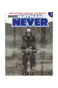 maxi nathan never nº 1-roberto de angelis-romeo toffanetti-michele medda-9788415225249 maxi nathan never nº 1-roberto de angelis-romeo toffanetti-michele medda-9788415225249