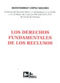 los derechos fundamentales de los reclusos-montserrat lopez melero-9788415276449 los derechos fundamentales de los reclusos-montserrat lopez melero-9788415276449
