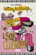 lolita butterfly. ¡soy celebriti!-idoia iribertegui-9788415579649 lolita butterfly. ¡soy celebriti!-idoia iribertegui-9788415579649