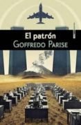 el patron-goffredo parise-9788415601449 el patron-goffredo parise-9788415601449