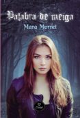 palabra de meiga-mara mornet-9788415611349 palabra de meiga-mara mornet-9788415611349