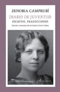 diario de juventud: escritos: traducciones-zenobia camprubi-9788415673149 diario de juventud: escritos: traducciones zenobia camprubi 9788415673149