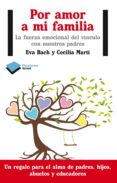 por amor a mi familia (ebook)-9788415750949 por amor a mi familia (ebook)-9788415750949